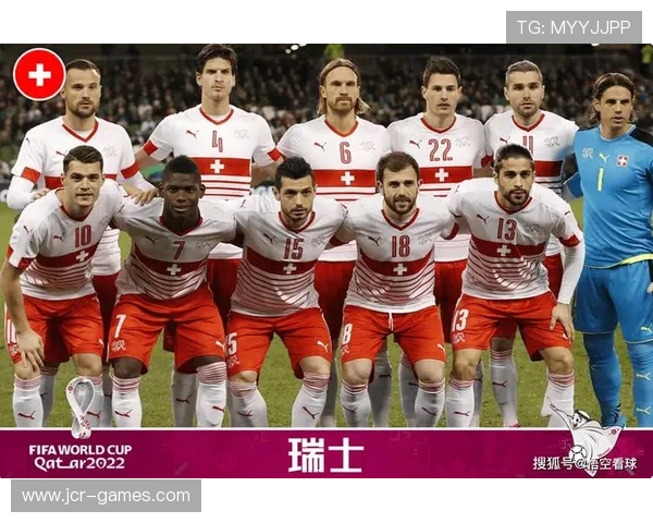 瑞士2026世界杯阵容揭秘：新星崭露头角，老将稳固核心